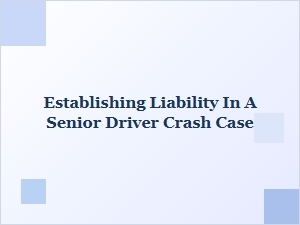 Determining Fault in an Older Driver Accident